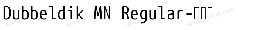 Dubbeldik MN Regular字体转换
